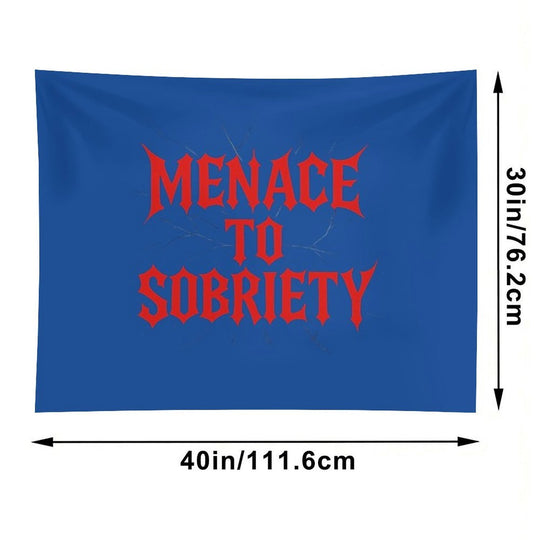 Menace to Sobriety Typography Design Tapestry