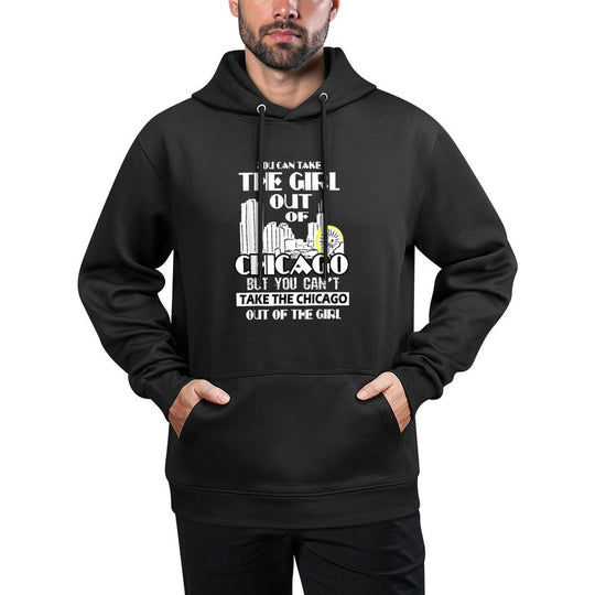 You Can Take The Girl Out Of Chicago Gifts Art For Women Versatile Streetwear Hoodie