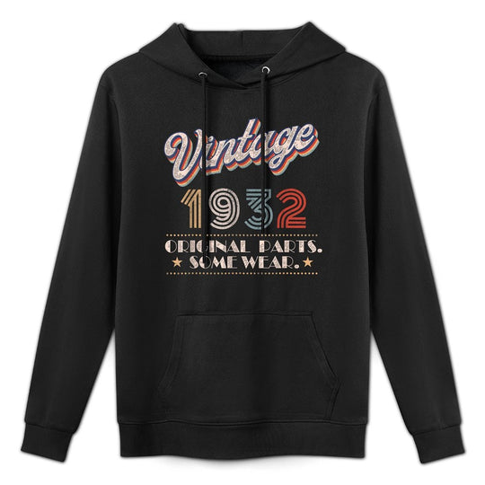 Vintage 1932 Original Parts Year Of Birth Birthday Layering Staple Hoodie