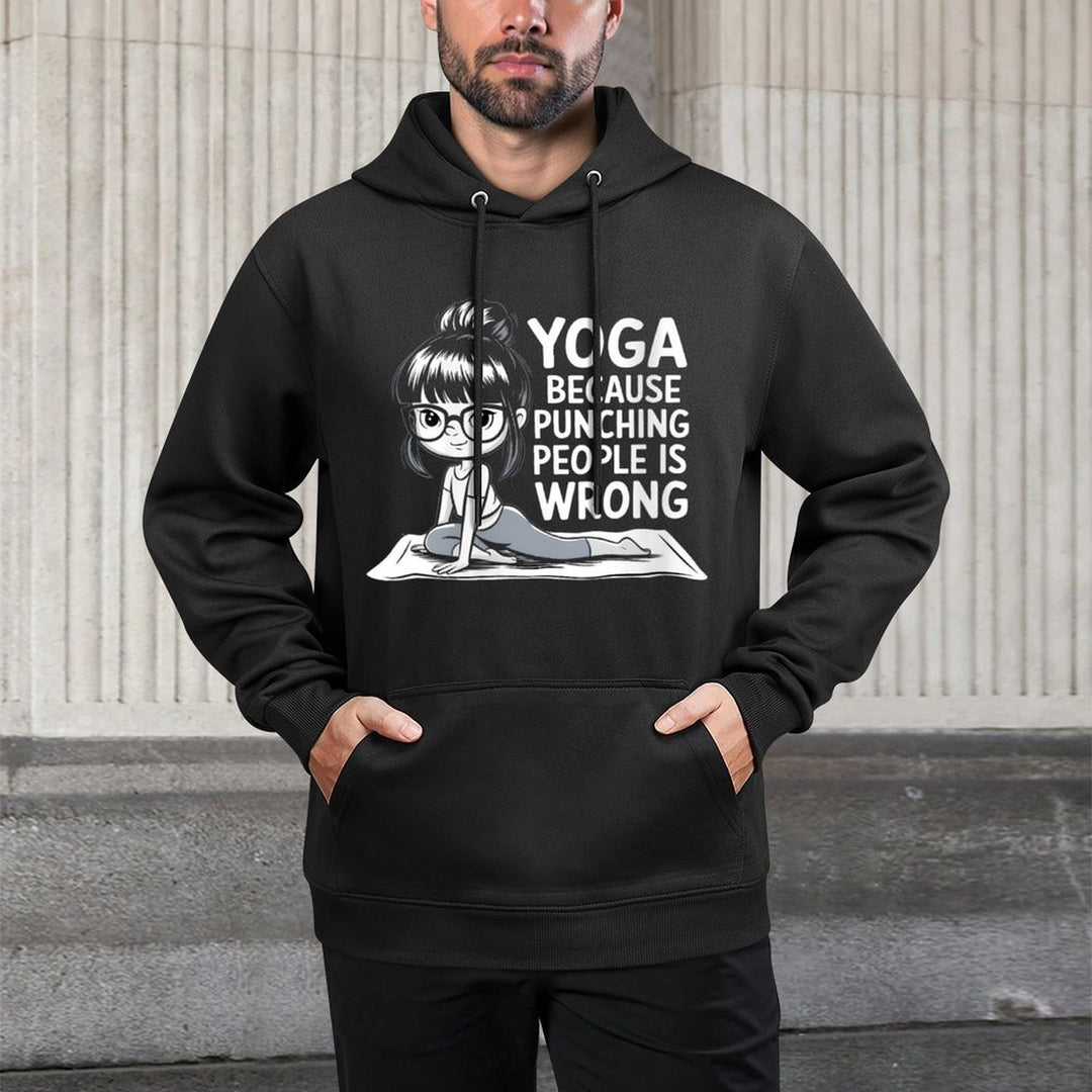 Womens Yoga Humor Punching People Is Wrong Yoga Girls Yoga Women Moisture-Wicking Hoodie