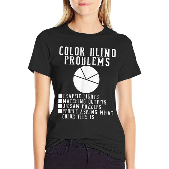 Color Blind Problems Pie Chart Funny Colorblind  Quick-drying T-Shirt