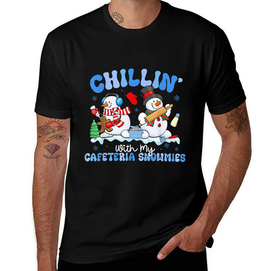 Chillin with My Cafeteria Snowmies Lunch Lady Christmas  Wrinkle-resistant T-Shirt