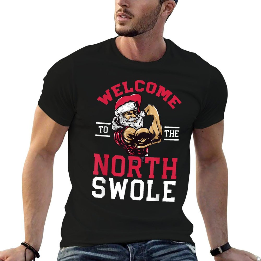 Funny Christmas Weightlifting Workout North Swole  Affordable Price T-Shirt