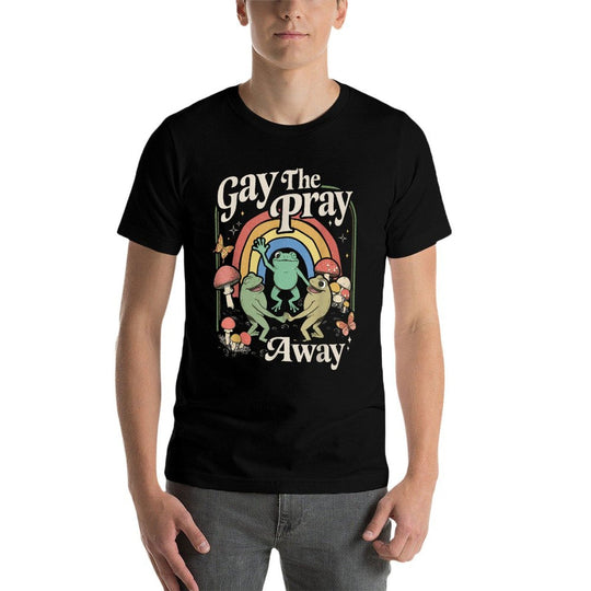 Gay The Pray Away Rainbow Funny Meme Frogs LGBT Pride LGBTQ  High-quality Stitching T-Shirt