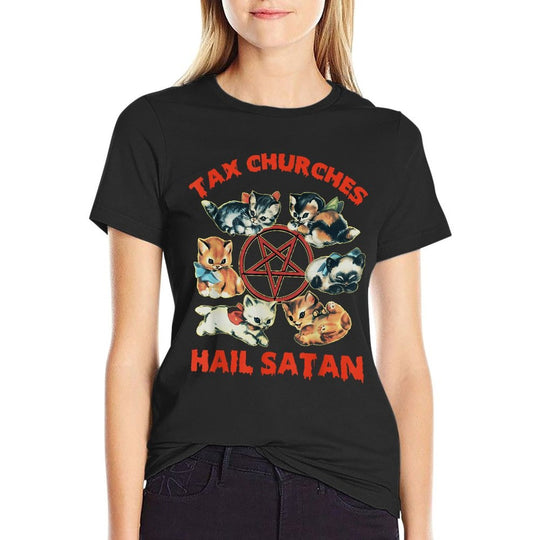 Tax Churches Hail Satan Funny Design  Cotton T-Shirt