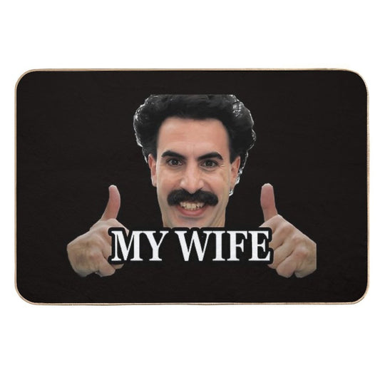 Borat My Wife  Absorbent Bath Mat