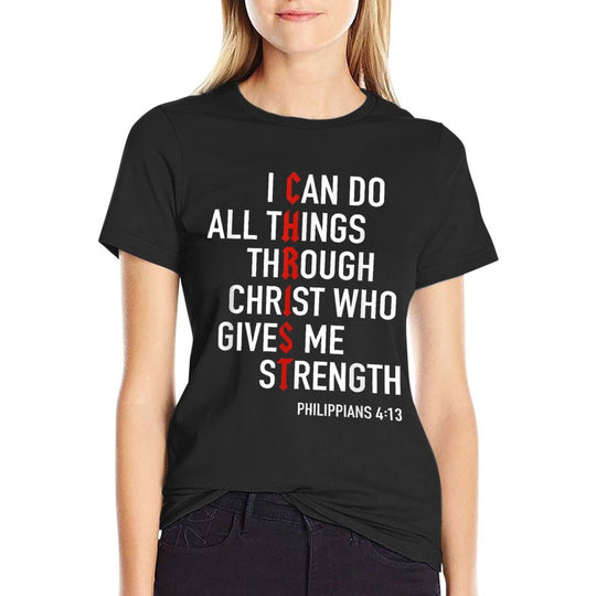 I Can Do All Things Through Christ God Christian Bible Verse  Summer-ready Fabric T-Shirt
