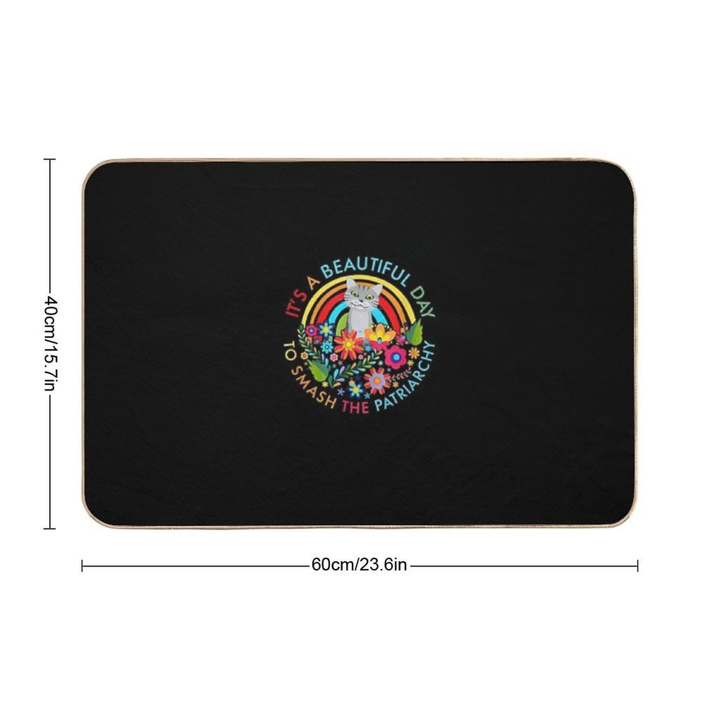 Cat Beautiful Day To Smash The Patriarchy Feminist T-shirt T-Shirt  High-Traffic Bath Mat