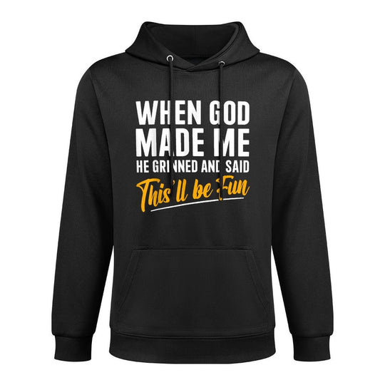 When God Created Me When God Made Me Funny God Shrink-Resistant Hoodie