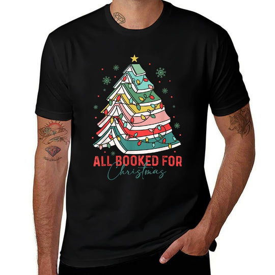 All Booked for Christmas Book Lovers Xmas Tree Lights Funny  Affordable Price T-Shirt