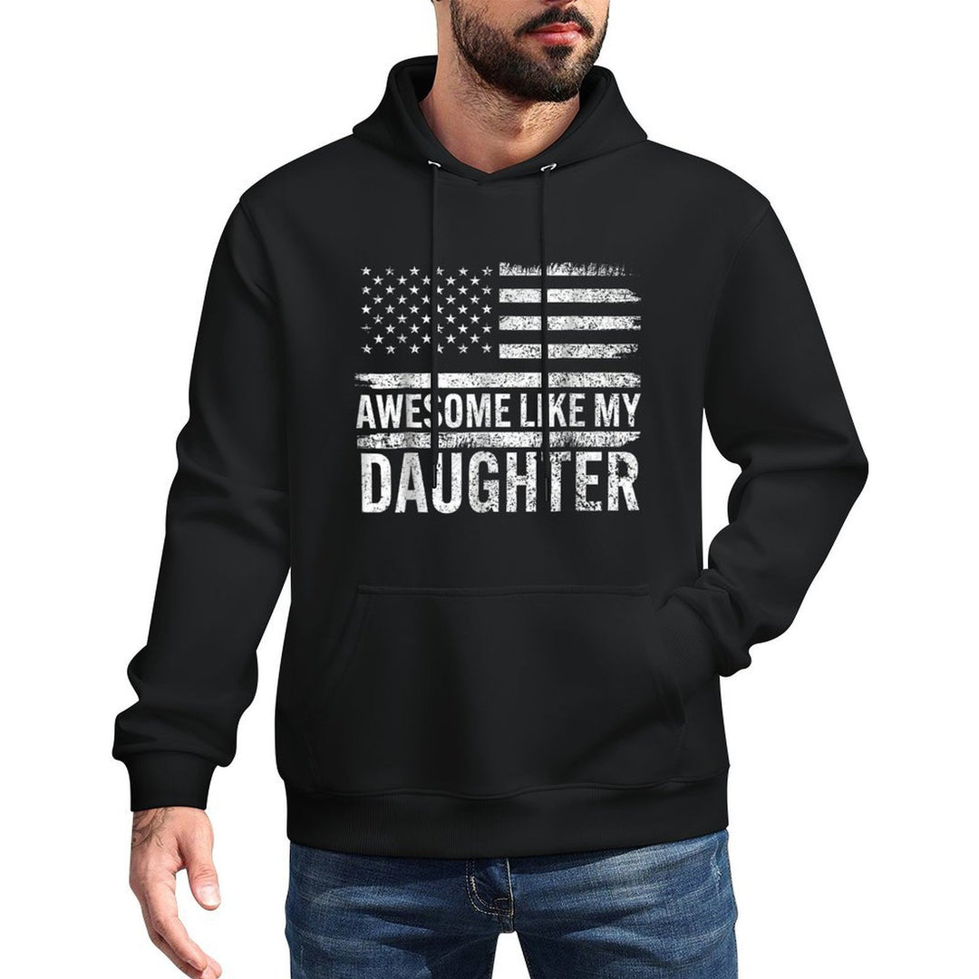 Awesome Like My Daughter Gifts Men Funny Fathers Day Dad Kangaroo Pocket Hoodie