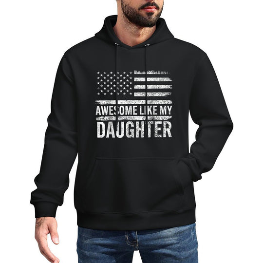 Awesome Like My Daughter Gifts Men Funny Fathers Day Dad Kangaroo Pocket Hoodie