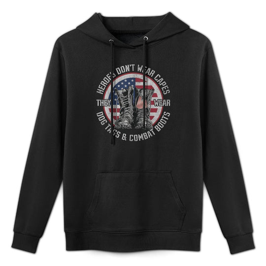 Heroes Dont Wear Capes They Wear Dog Tags  Combat Boots Moisture-Wicking Hoodie