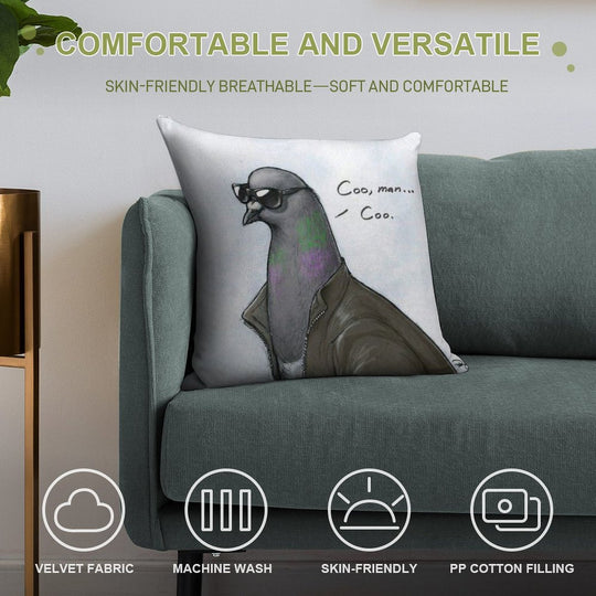 Coo' Man, Coo' Pigeon Soft Warmth Comfort Throw Pillow