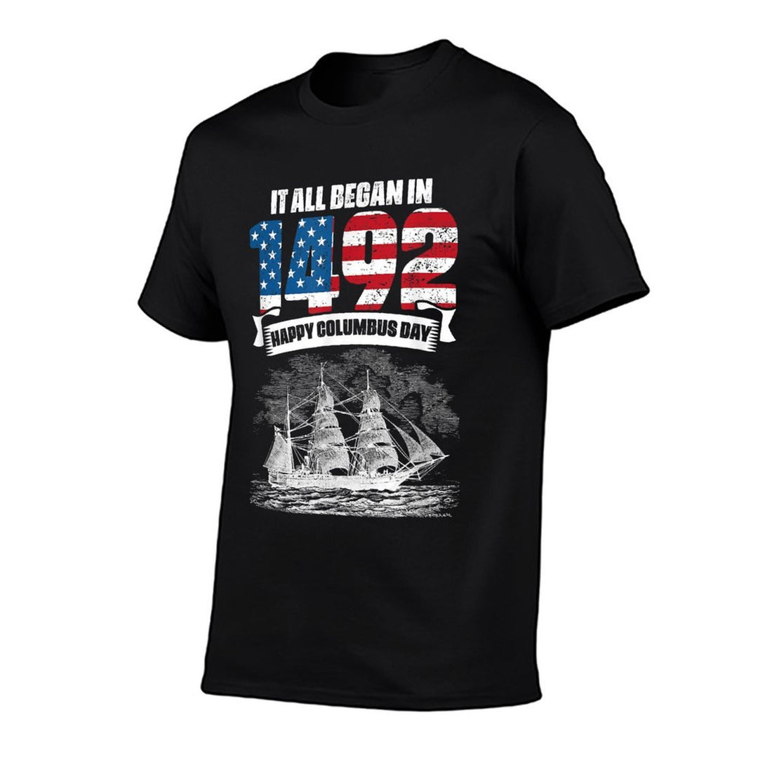 All Began In 1492 American Italian Christopher Columbus Day  Stretchy T-Shirt