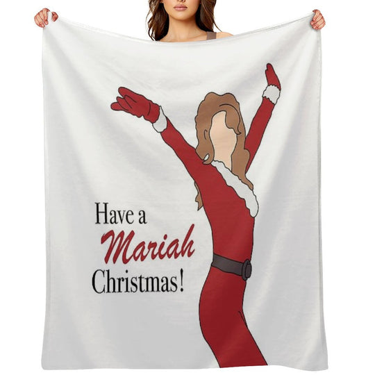 Have A Mariah Christmas ! Plush Throw Blanket
