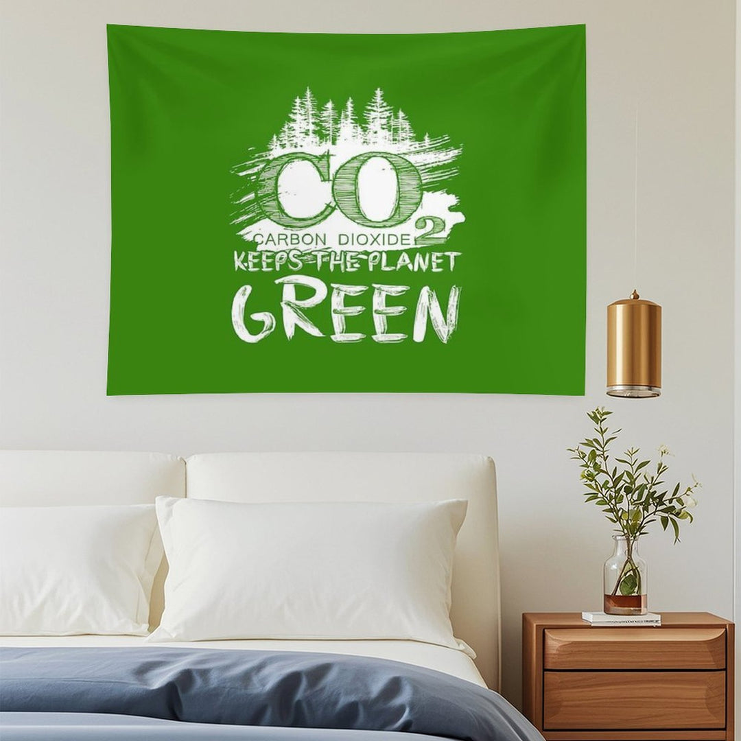 CO2 Keeps The Planet Green Tapestry