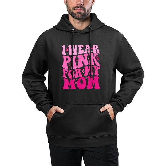 I Wear Pink For My Mom Warrior Breast Cancer Support Squad Shape Retention Hoodie