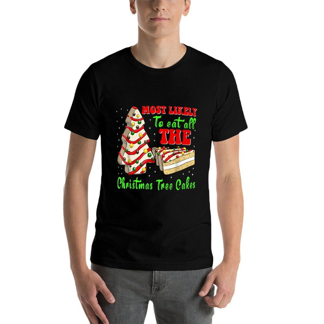 Retro Most Likely to Eat All The Christmas Tree Cakes Debbie Comfortable T-Shirt