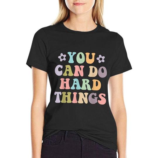 Inspirational Womens Graphics - You Can Do Hard Things  Rolled Sleeves T-Shirt
