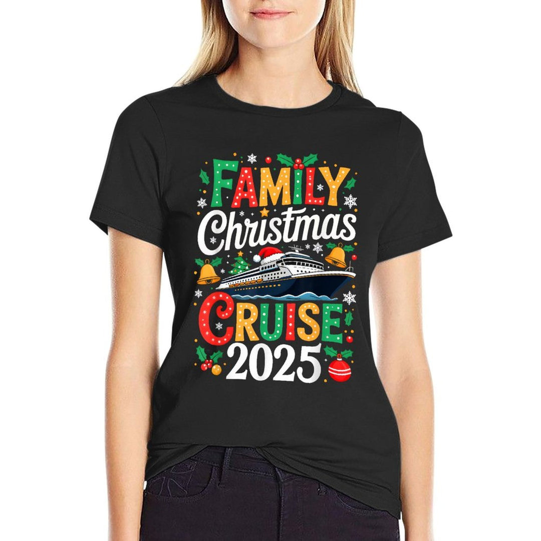 Family Christmas Cruise 2025 Matching Family Cruise Xmas Comfortable T-Shirt