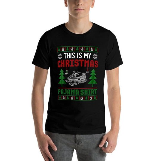 Ugly Xmas Sweater Snowmobile This Is My Christmas Pajama  Cotton T-Shirt