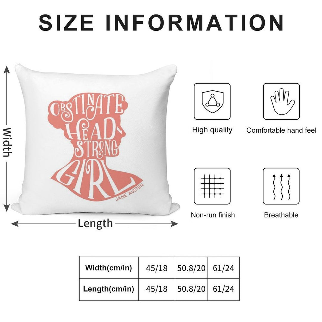 Obstinate, Headstrong Girl Pride And Prejudice Jane Austen Quote Design Soft Reinforced Edging Throw Pillow