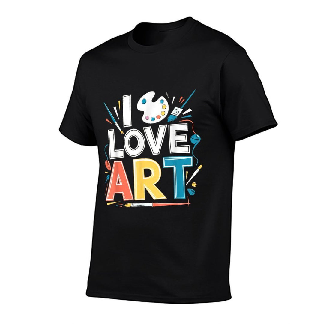 I Love Art Artist Painter Colorful Painting Art Lover  Ribbed Collar T-Shirt