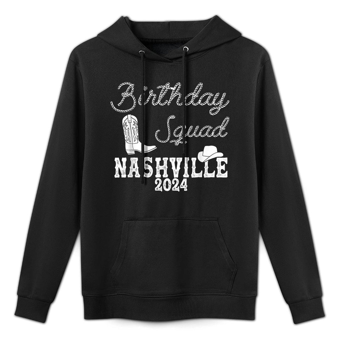 Nashville Birthday Trip, Nashville Birthday Squad Casual Wear Hoodie