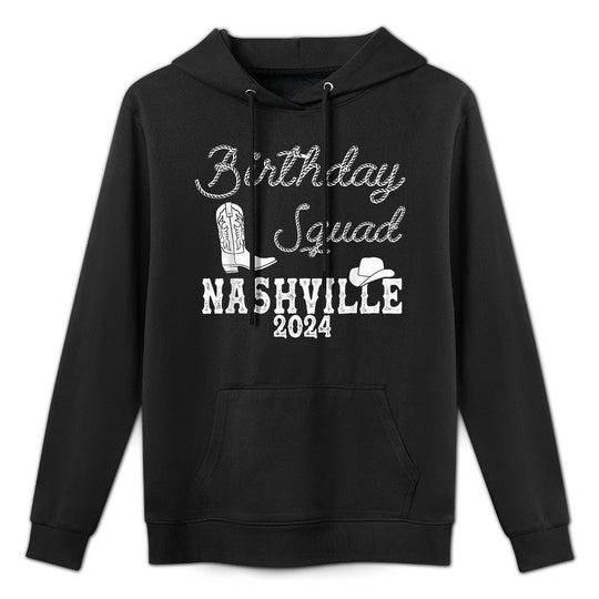 Nashville Birthday Trip, Nashville Birthday Squad Casual Wear Hoodie
