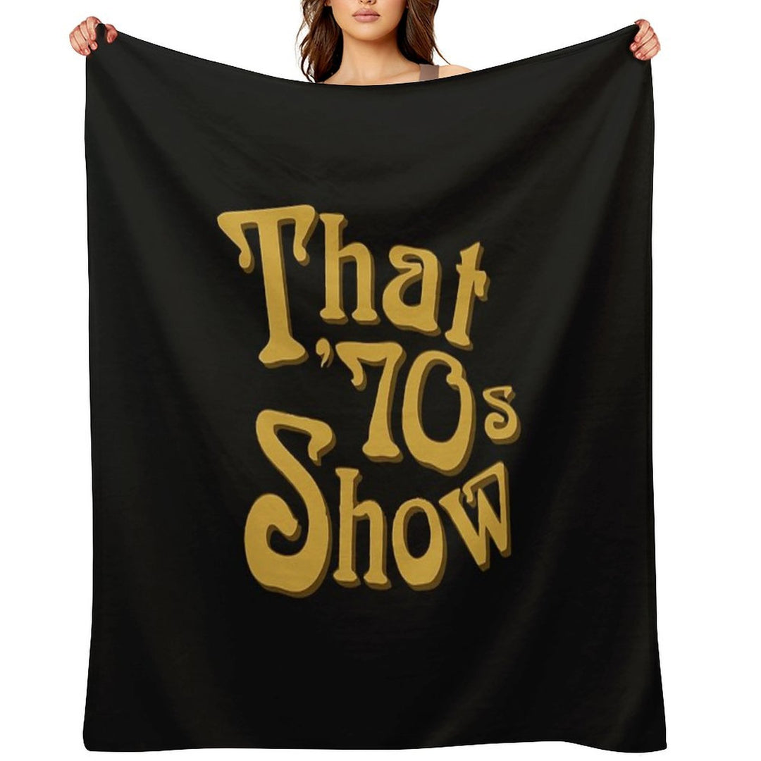 That 70's Show Comfort Throw Blanket