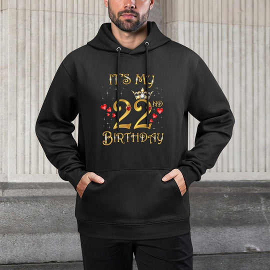 It's My 22nd Birthday 22 Years Old 22nd Birthday Queen All-Day Comfort Hoodie