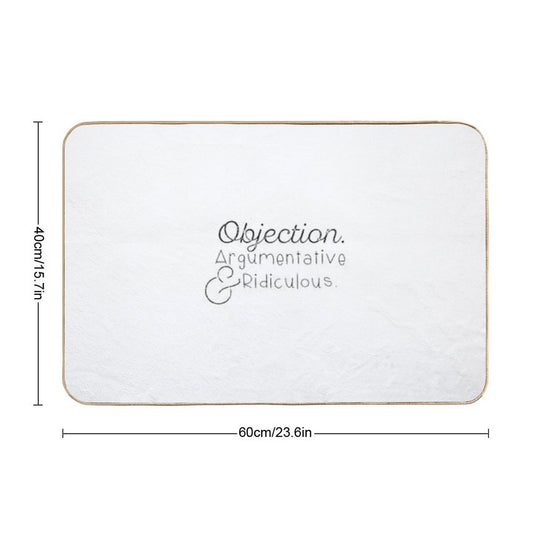 Objection. Argumentative And Ridiculous.  Dirt-Trapping Bath Mat