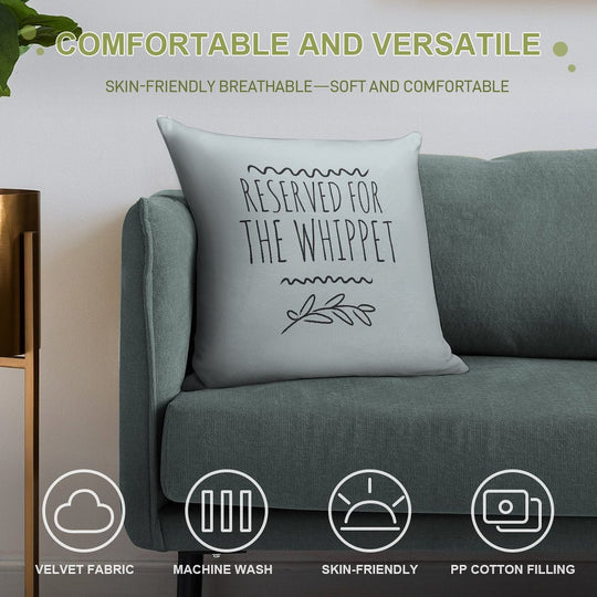 Reserved for The Whippet Soft Skin-Friendly Throw Pillow