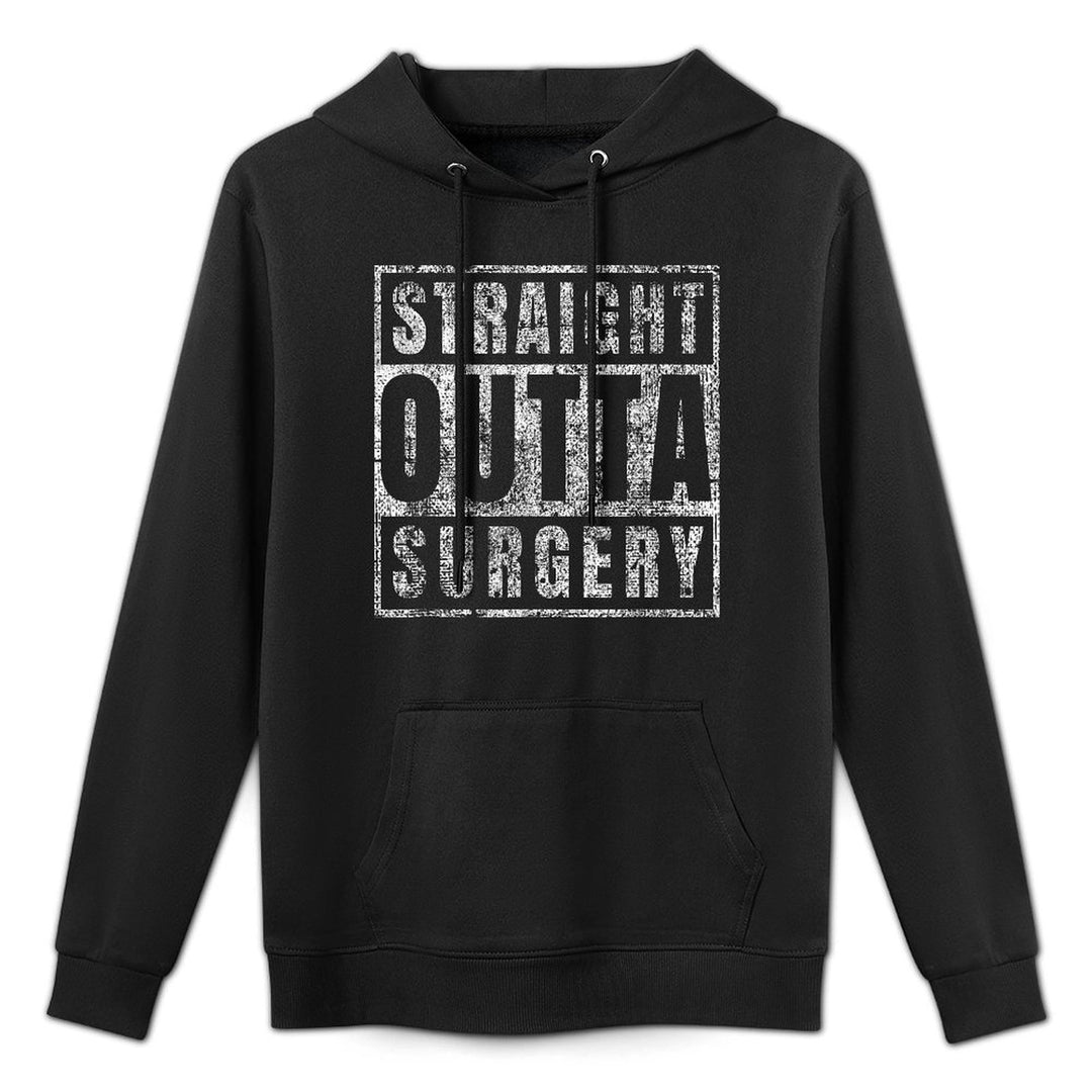 Get Well Soon Gifts Post Surgery Funny Straight Outta Moisture-Wicking Hoodie