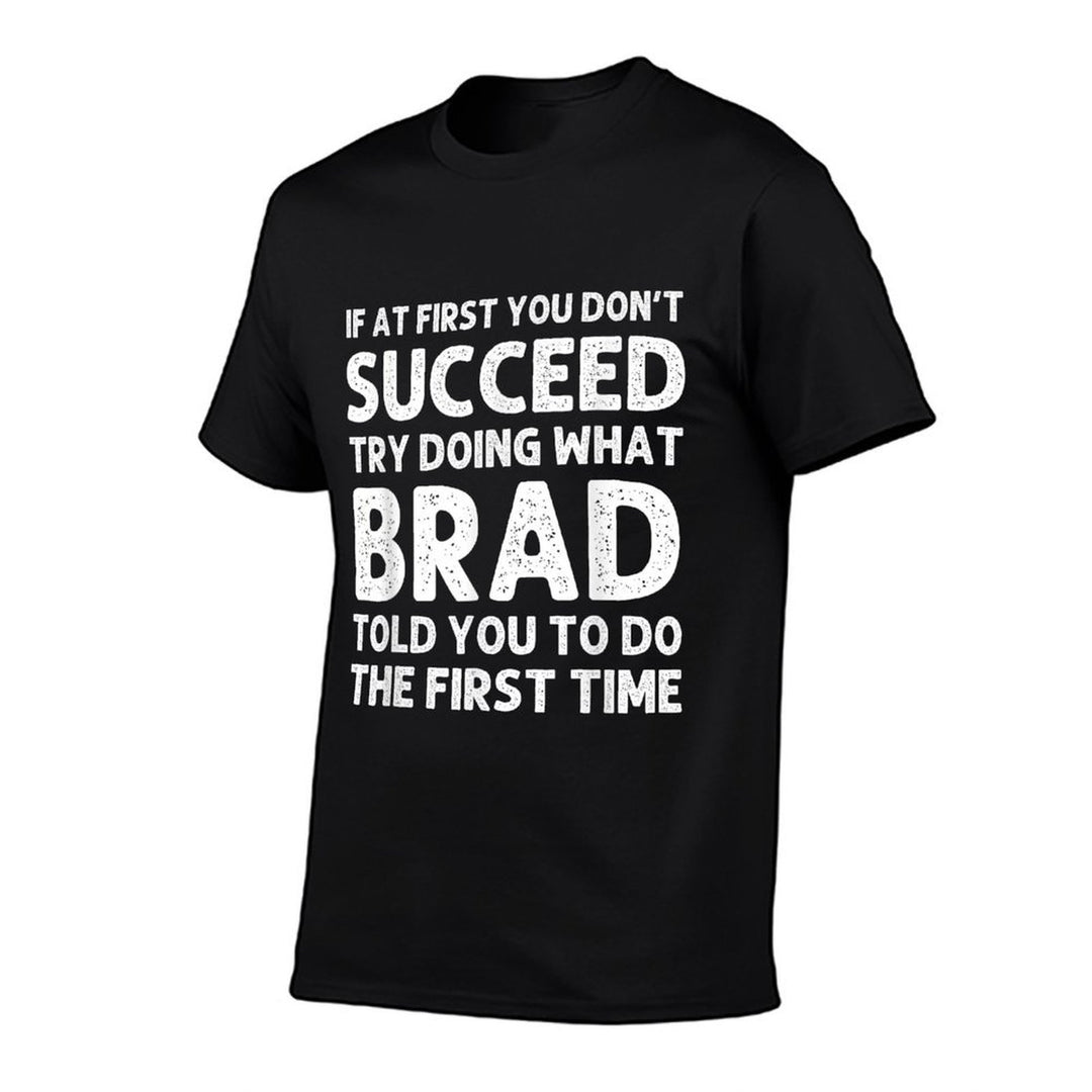 BRAD Gift Name Personalized Birthday Funny Christmas Joke  Lightweight T-Shirt