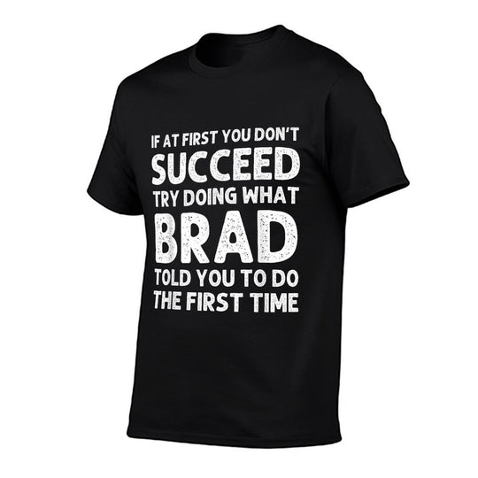 BRAD Gift Name Personalized Birthday Funny Christmas Joke  Lightweight T-Shirt