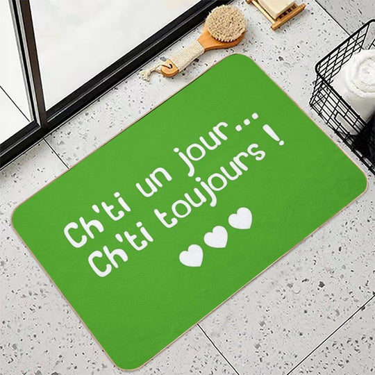 Ch'ti One Day, Ch'ti Always!  Rapid-Drying Bath Mat