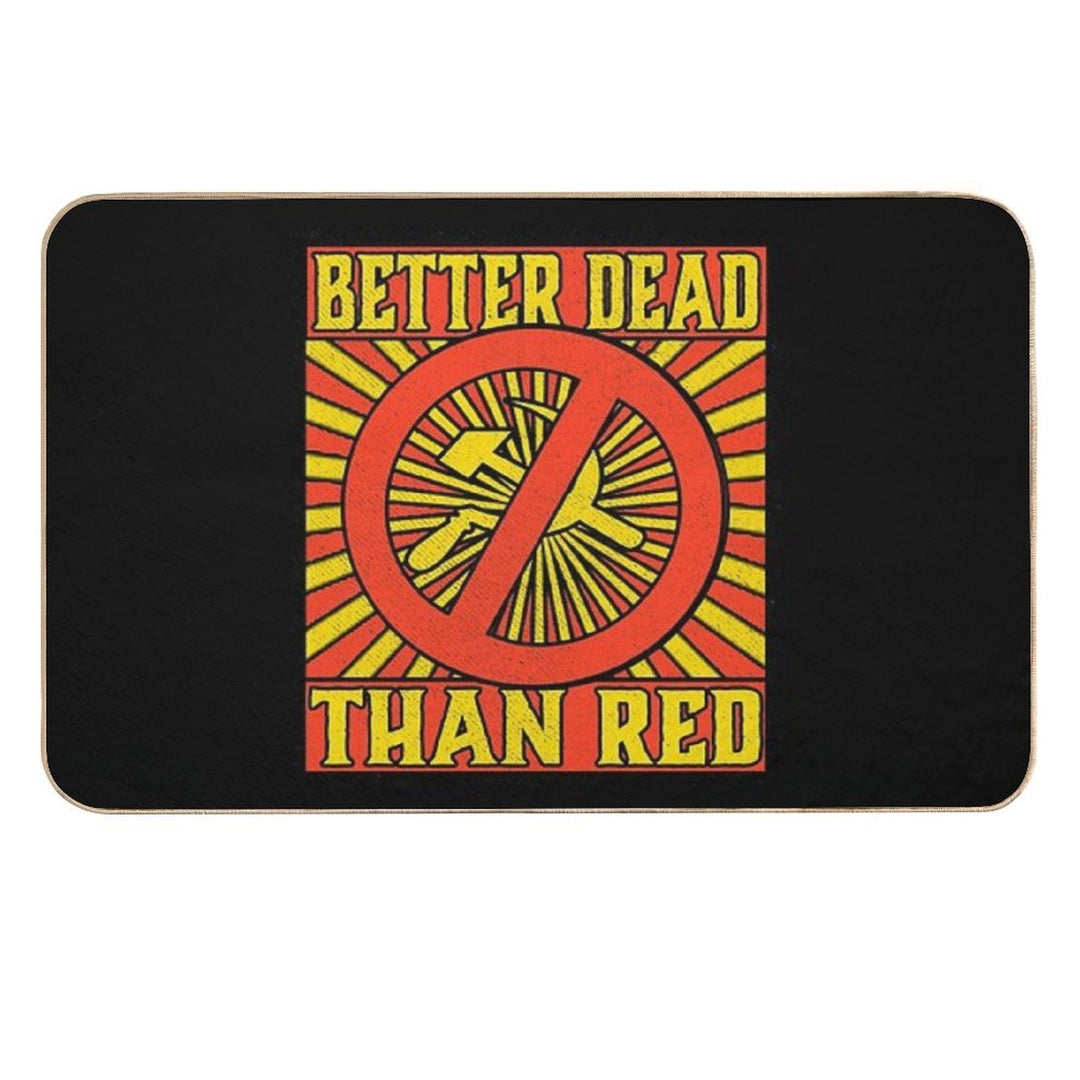 Better Dead Than Red Cold War Anti Communism Distressed  Slip-Resistant Bath Mat