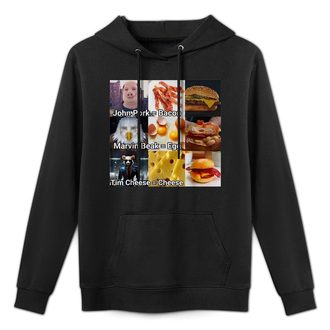 John Pork Marvin Beak Tim Cheese Funny Bacon Egg Cheese Pilling-Resistant Hoodie