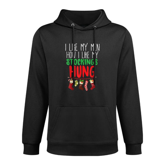 I Like My Men How I Like My Stockings Hung Christmas Adjustable Hood Hoodie