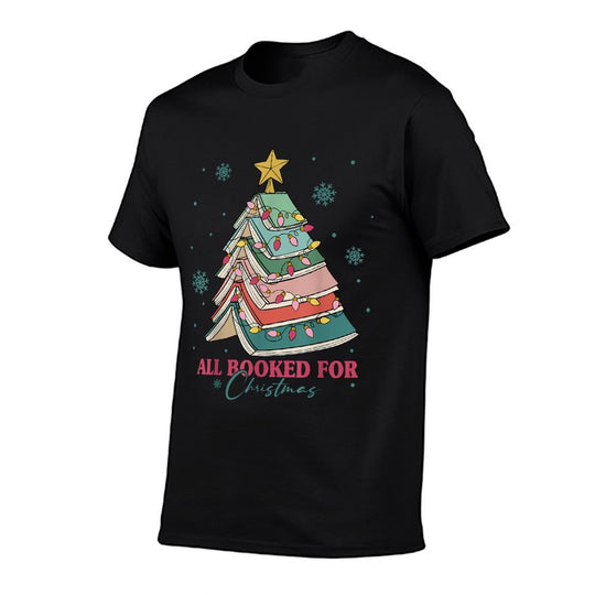 All Booked For Christmas Book Christmas Tree Lights Bookish  Graphic-printed T-Shirt