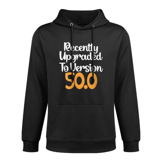 Womens Funny 50th Birthday Tshirt Recently Upgraded To Version 50.0 Versatile Streetwear Hoodie