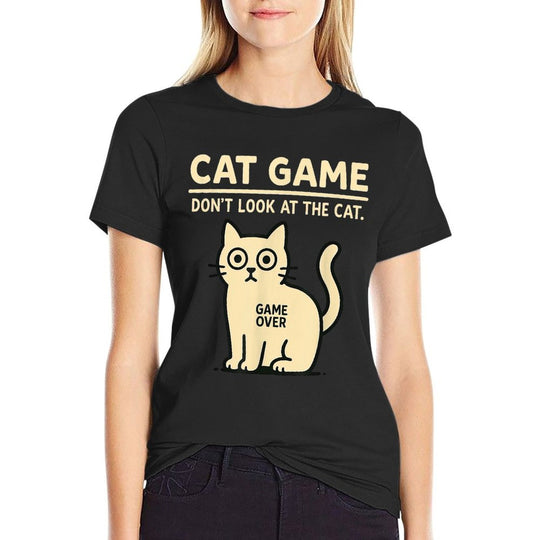 Cat Game Challenge – Dont Look at The Cat Game Over for Men Women Kids  Easy-care T-Shirt