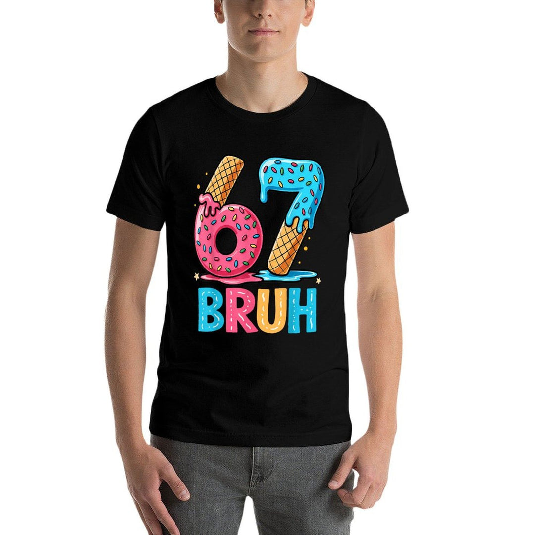 Six Seven Bruh 67 Ice Cream Drip for Men Women Kids  Rolled Sleeves T-Shirt