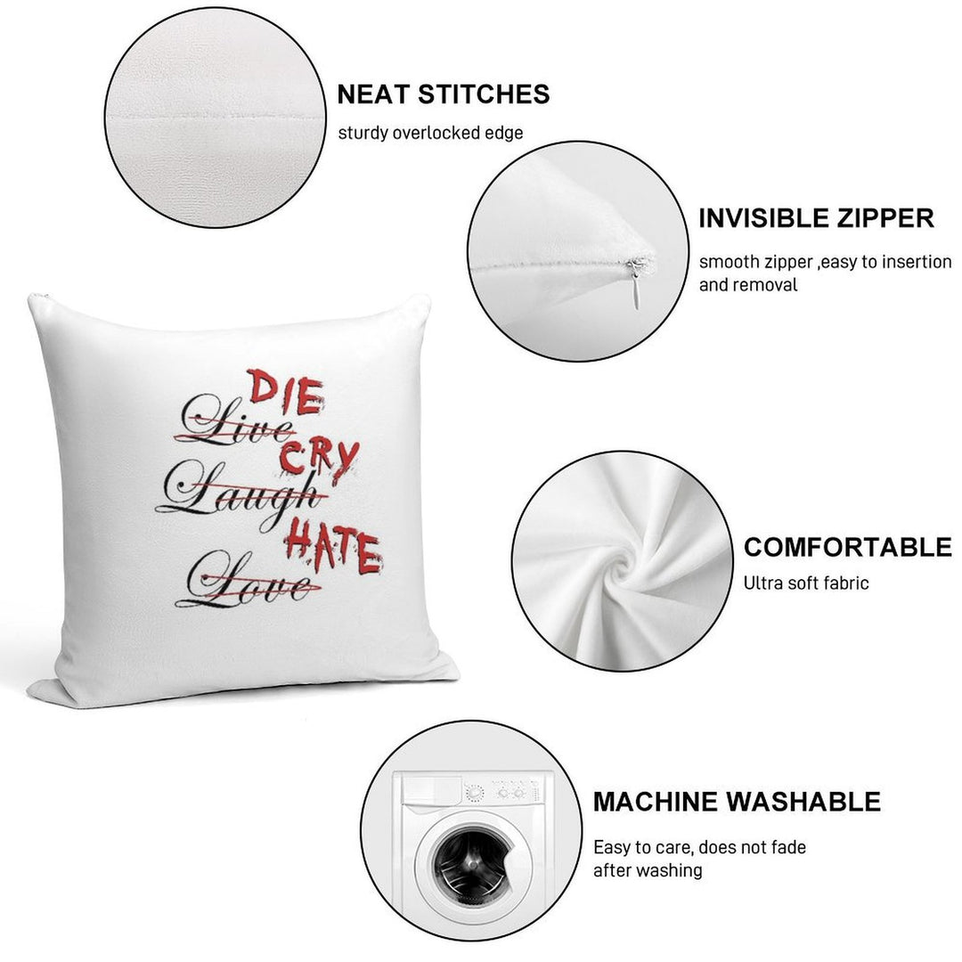 Die Cry Hate, Live Laugh Love - Blood Soft Multiple Sizes Throw Pillow
