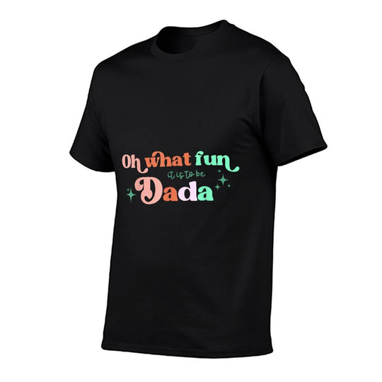 Oh What Fun It Is To Be Dada Christmas Family Matching Xmas  Easy-care T-Shirt