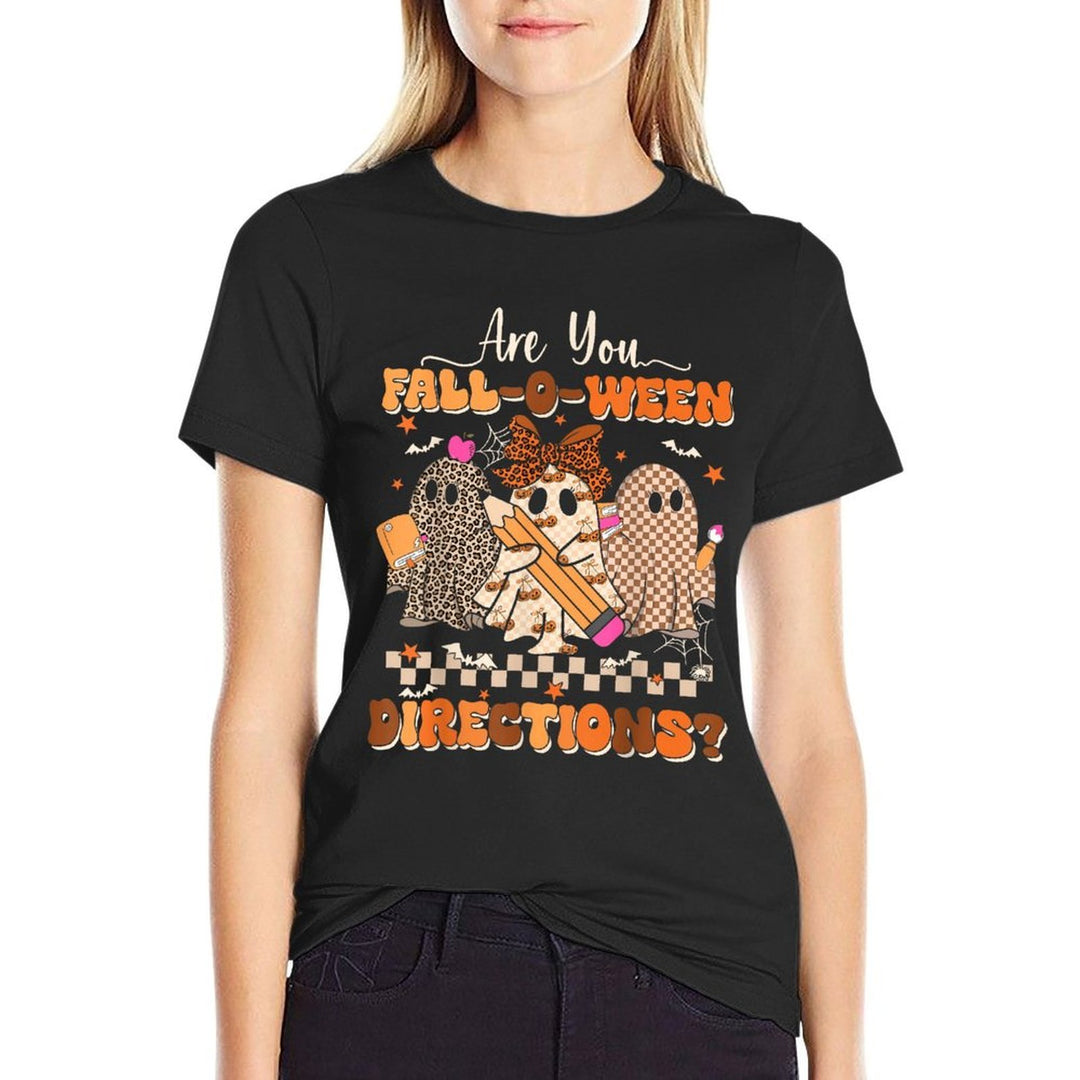 Are You Fall O Ween Directions Teacher Halloween Ghost  Cotton T-Shirt