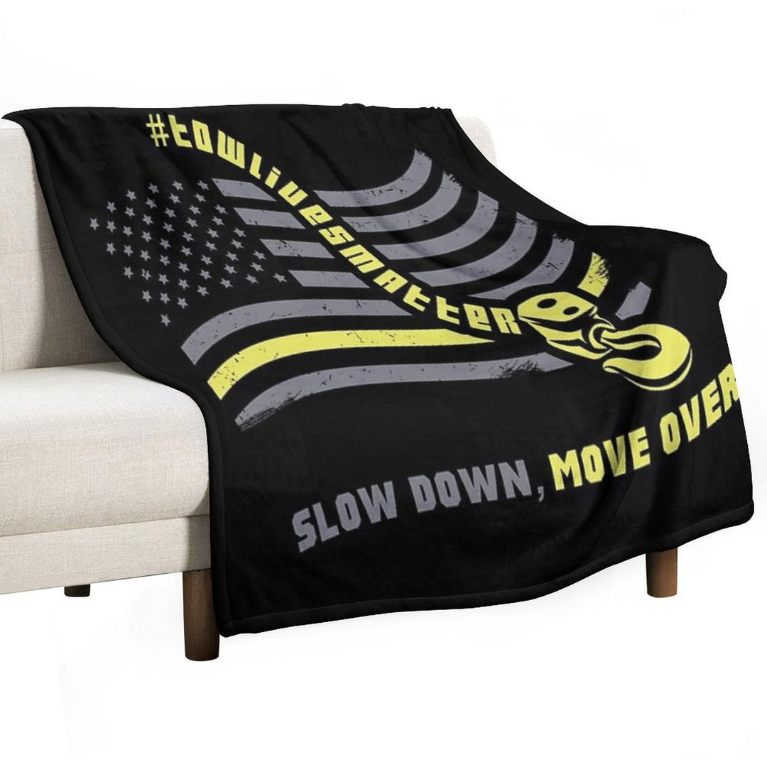 Slow Down Move Over - Tow Truck Operator Gift Comfort Throw Blanket