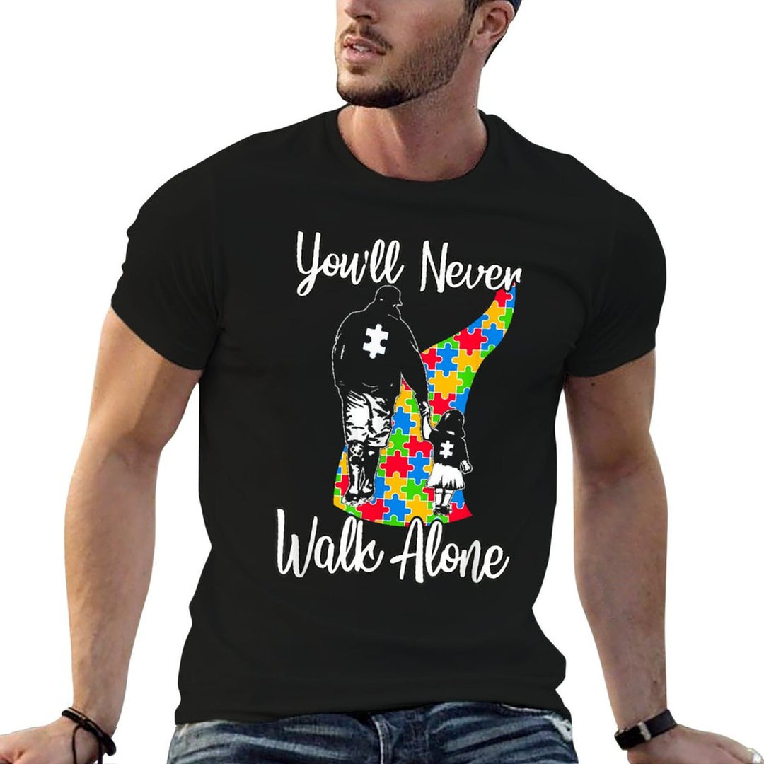 Youll Never Walk Alone Father Daughter Autism Gift  Polyester Blend T-Shirt